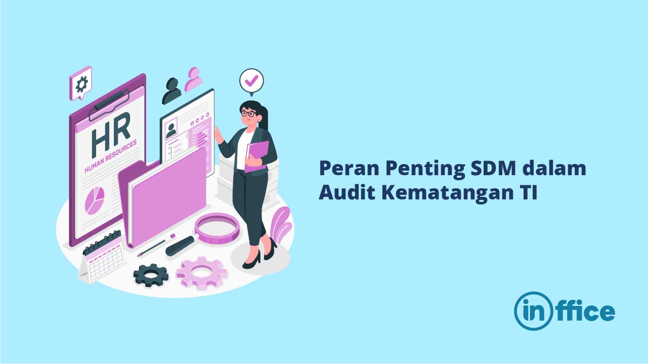 Peran Penting SDM dalam Audit Kematangan TI-20