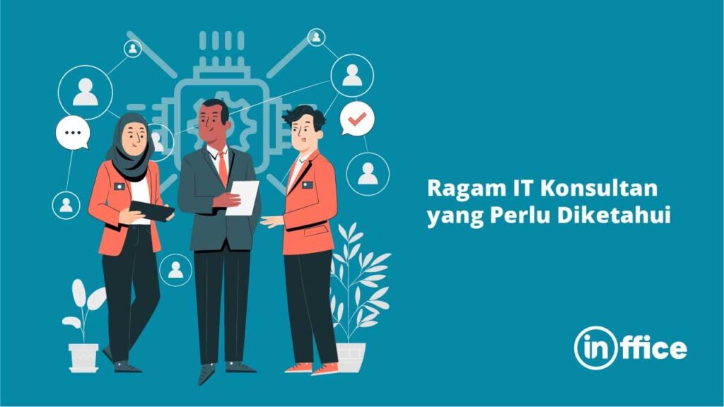 Ragam IT Konsultan yang perlu diketahui