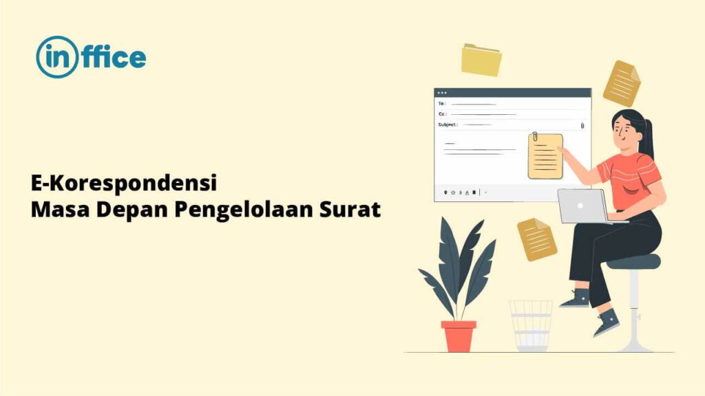 E-Korespondensi Masa Depan Pengelolaan Surat