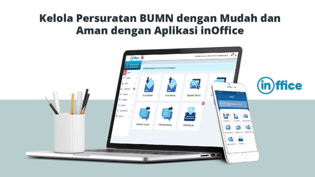 Kelola Persuratan BUMN dengan Mudah dan Aman dengan Aplikasi inOffice