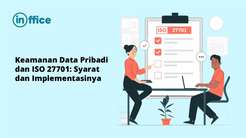 Keamanan Data Pribadi dan ISO 27701- Syarat dan Implementasinya