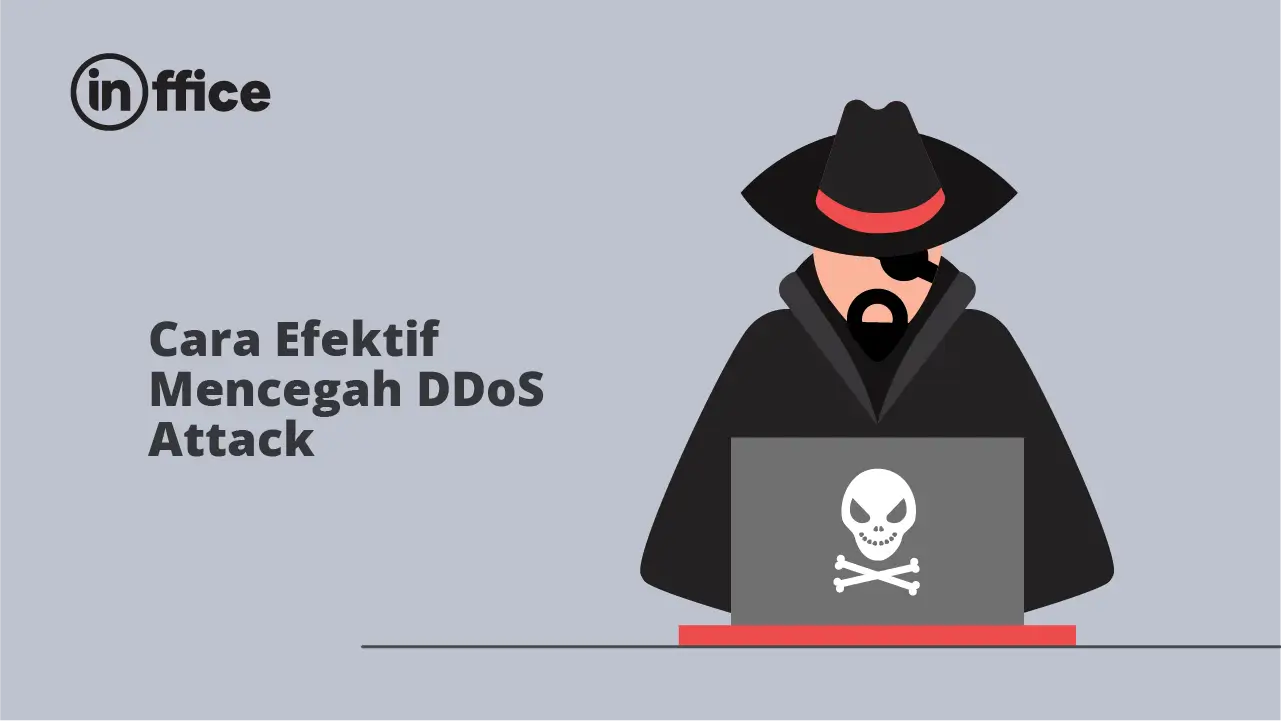 Cara Efektif Mencegah DDoS Attack