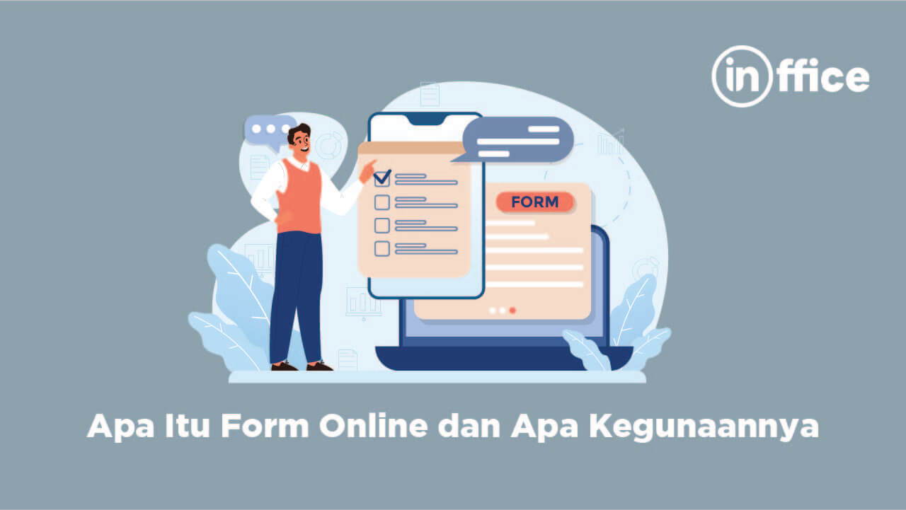 Apa Itu Form Online dan Apa Kegunaannya