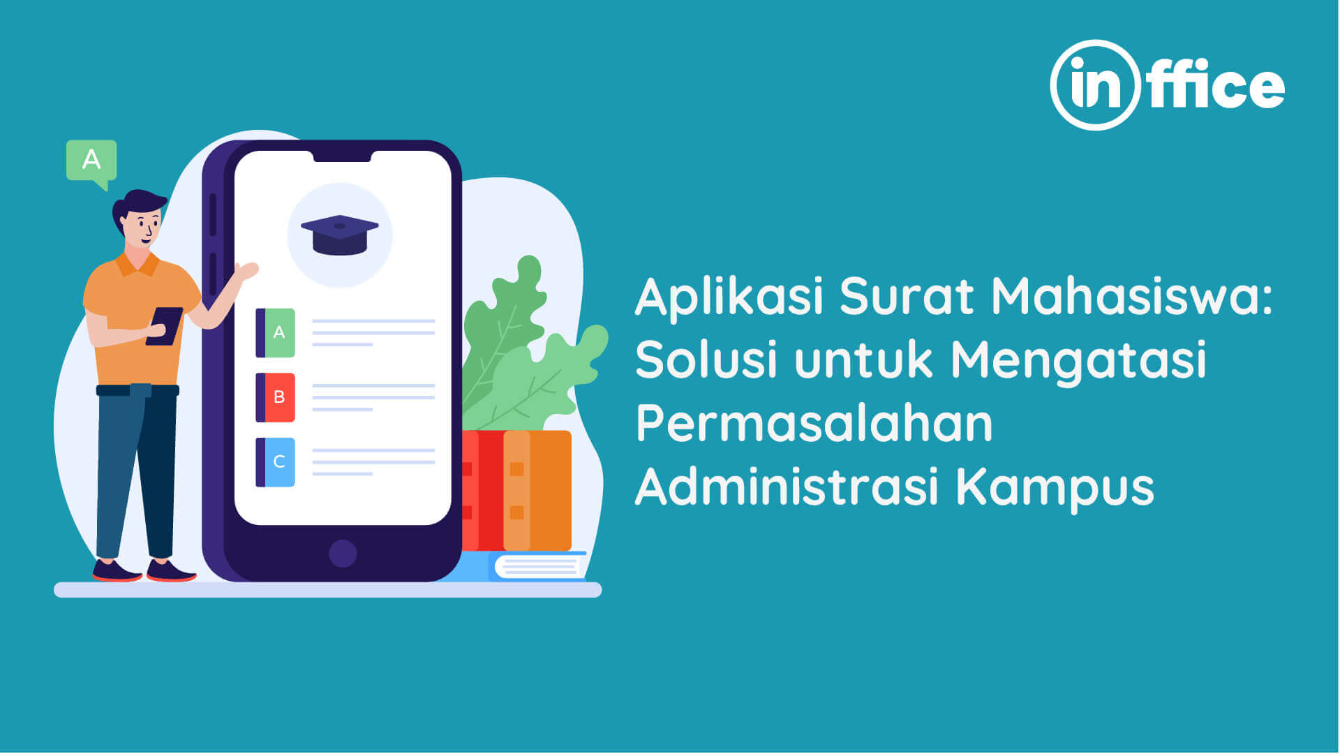 Aplikasi Surat Mahasiswa Solusi untuk Mengatasi Permasalahan Administrasi Kampus