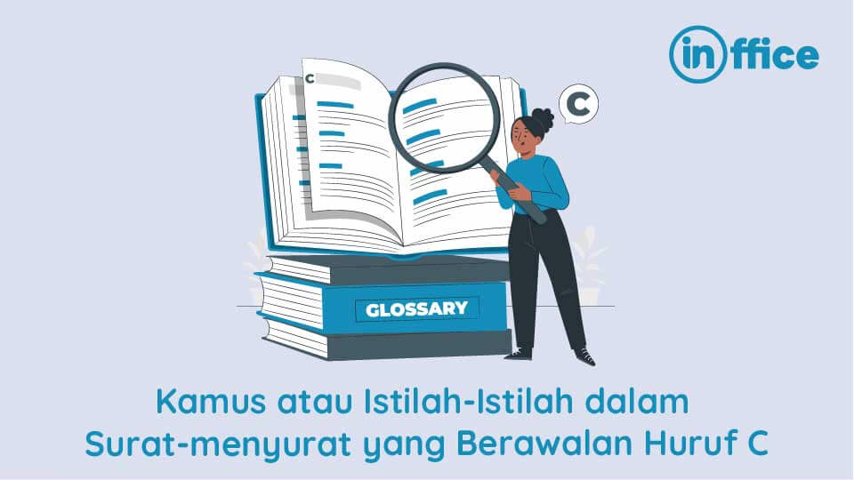 Kamus atau Istilah-Istilah dalam Surat-menyurat yang Berawalan Huruf C