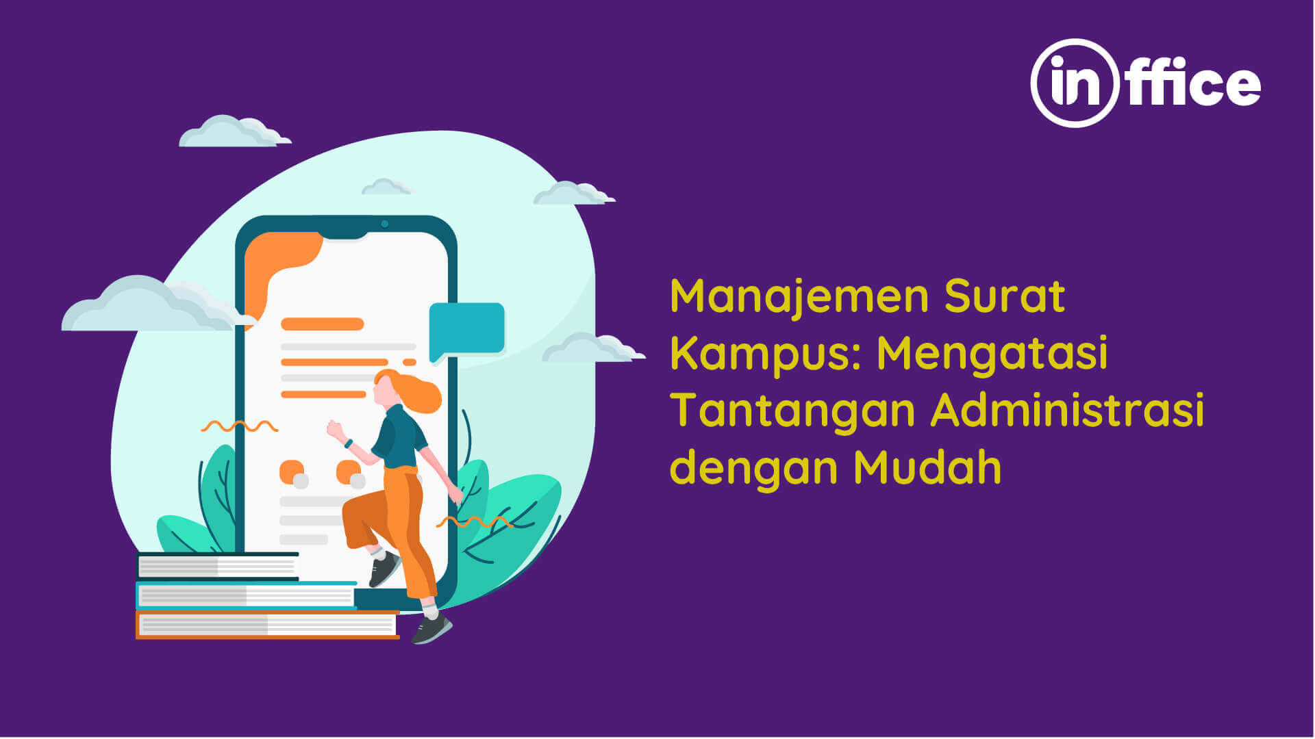 Manajemen Surat Kampus Mengatasi Tantangan Administrasi dengan Mudah