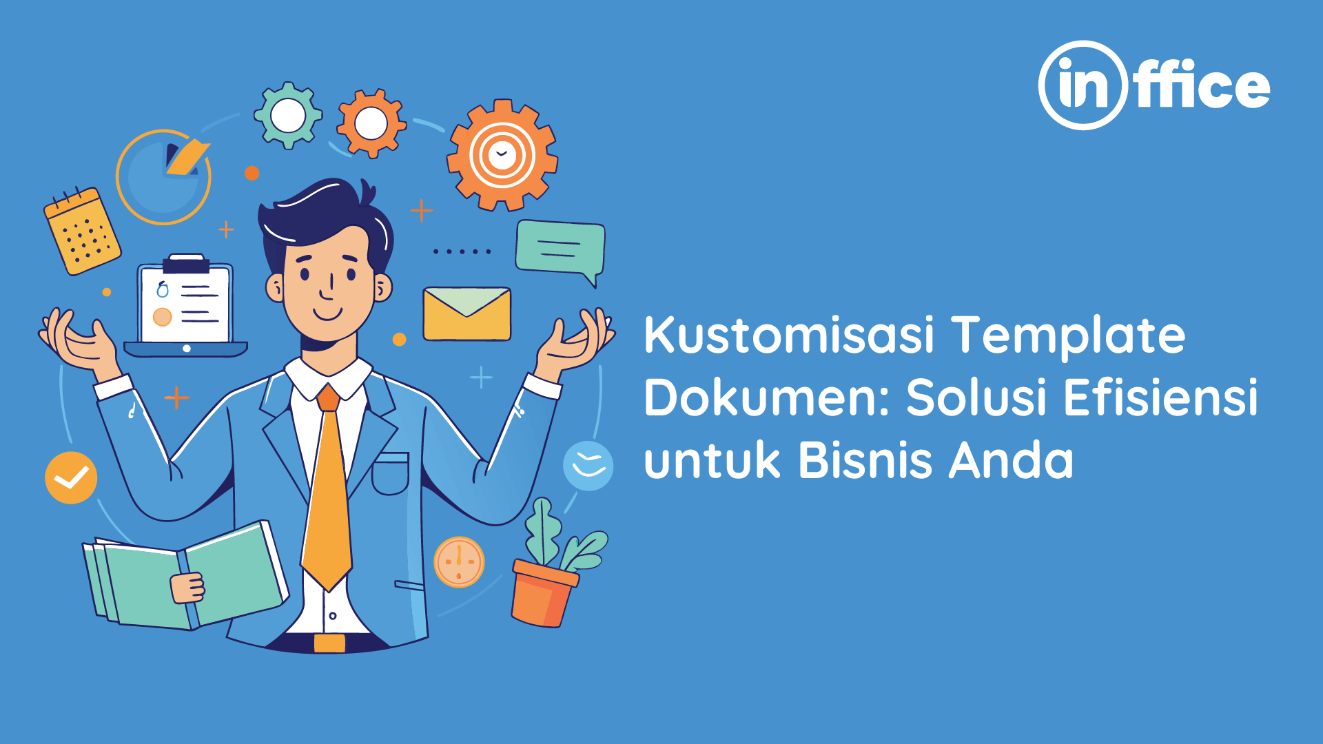 kustomisasi template dokumen solusi efisien untuk bisnis anda