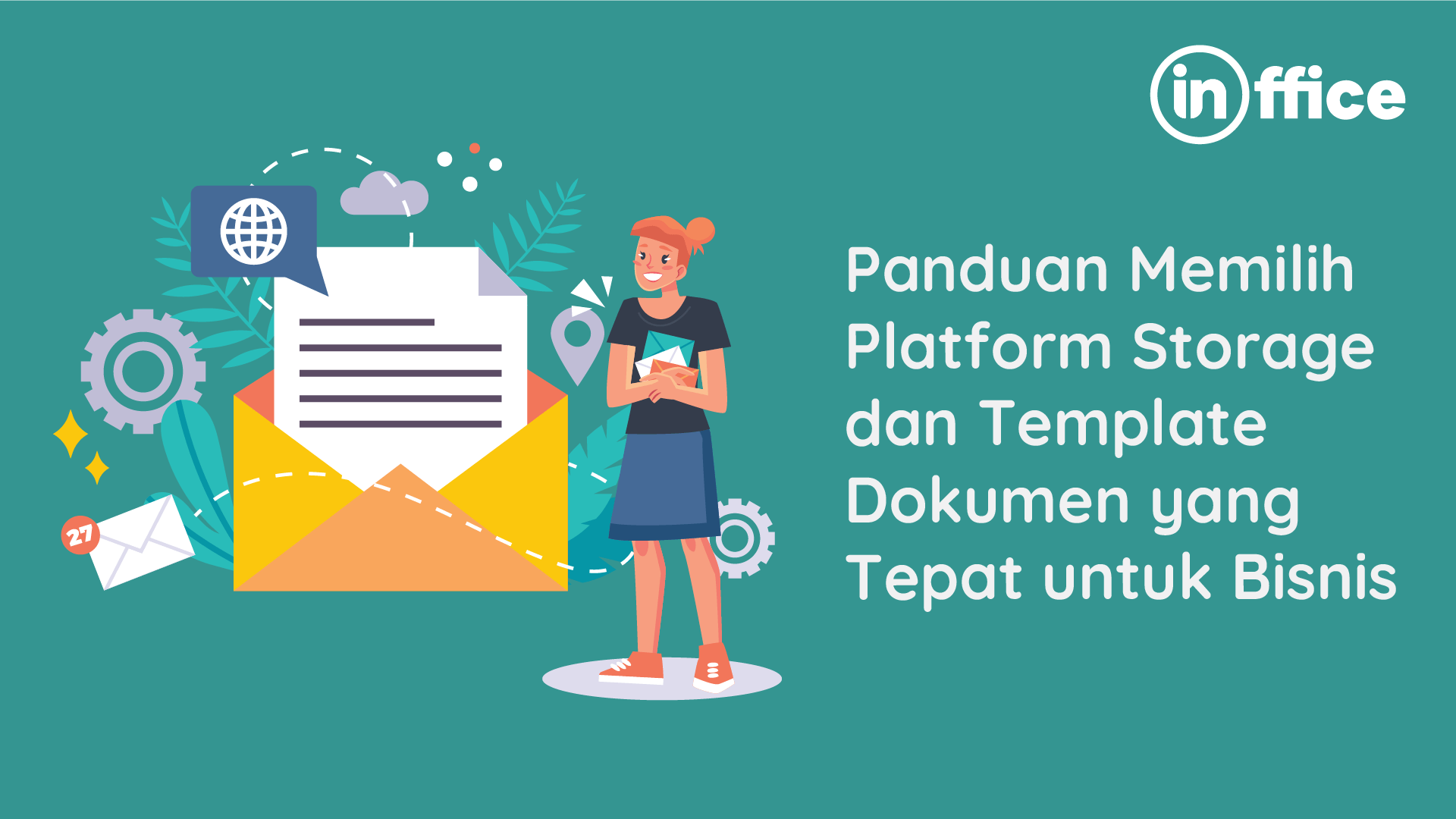 panduan memilih platform storage dan template dokumen yang tepat untuk bisnis