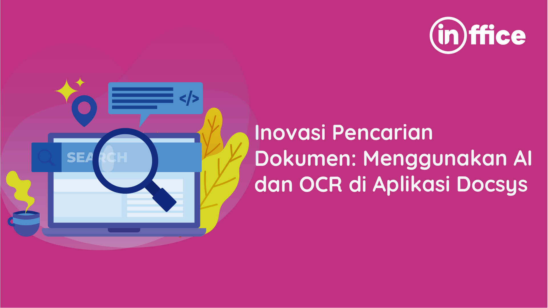 Inovasi Pencarian Dokumen Menggunakan AI dan OCR di Aplikasi Docsys