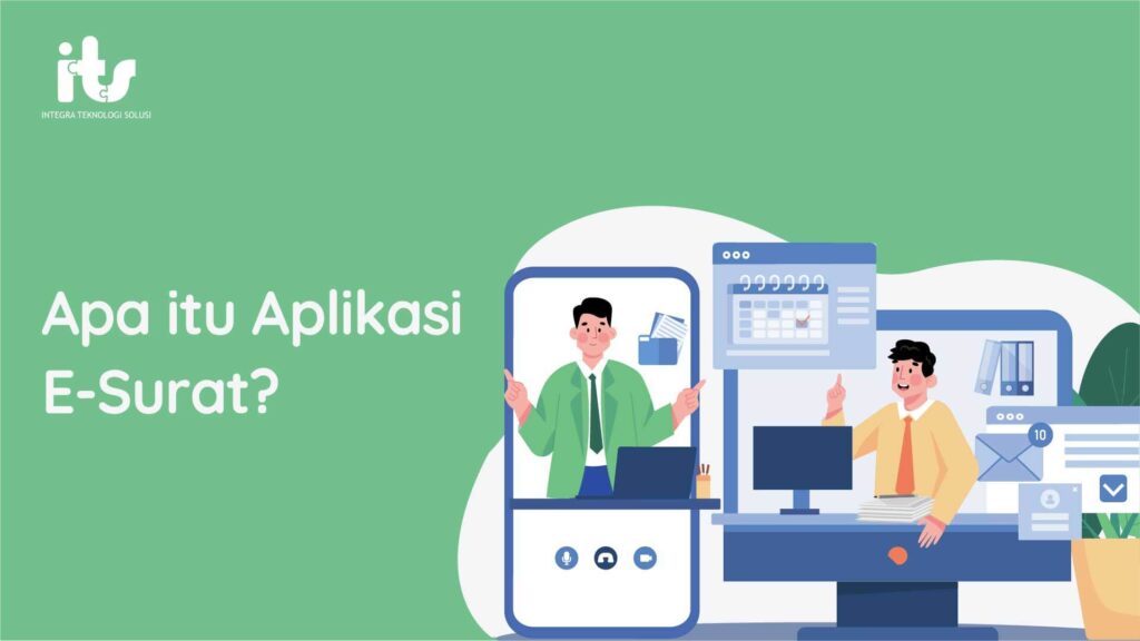 Apa itu Aplikasi E-Surat