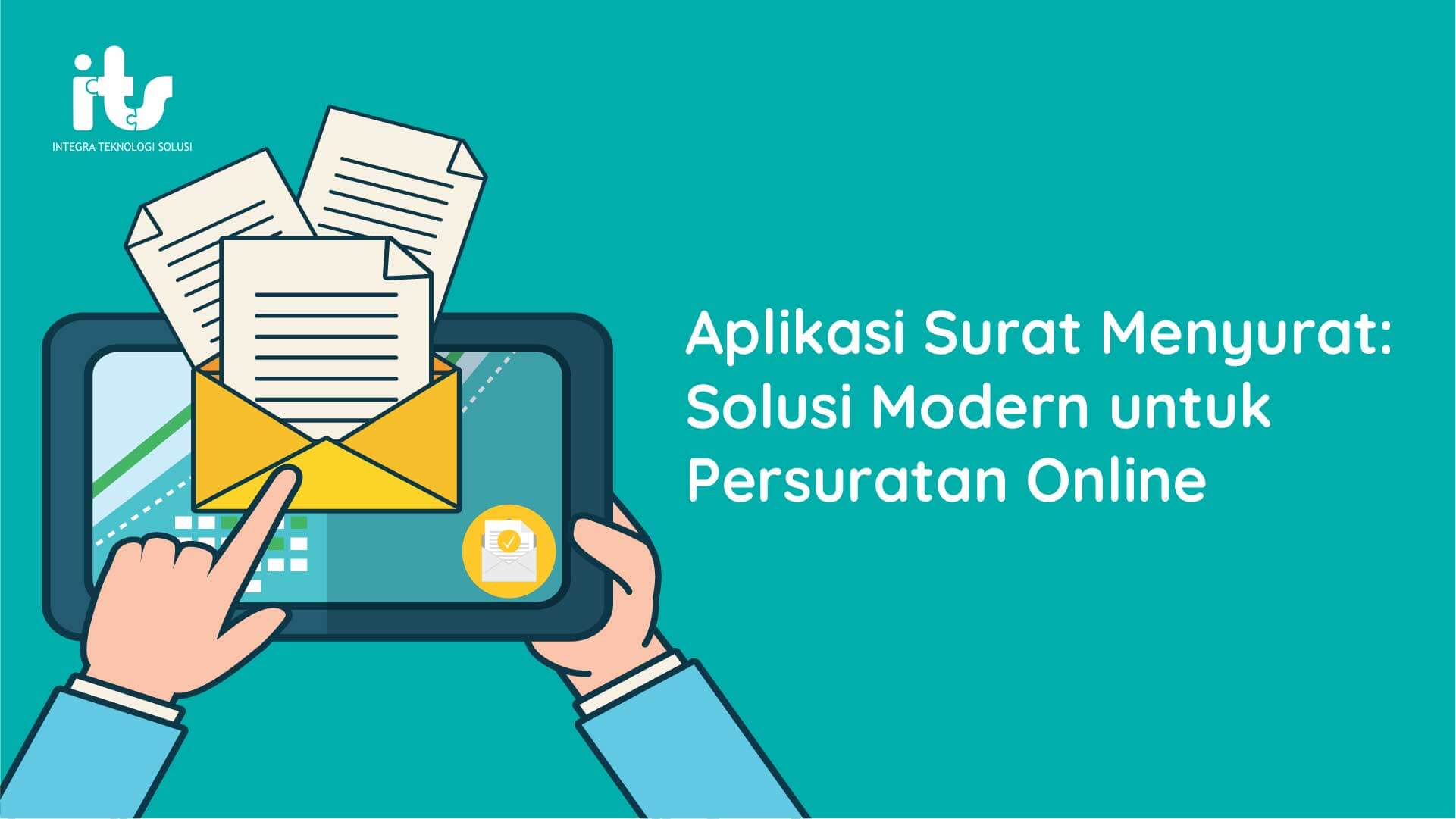 Aplikasi Surat Menyurat Solusi Modern untuk Persuratan Online