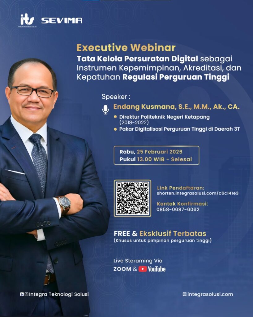 Webinar Tata Kelola Persuratan Digital sebagai Instrumen Kepemimpinan, Akreditasi, dan Kepatuhan Regulasi Perguruan Tinggi
