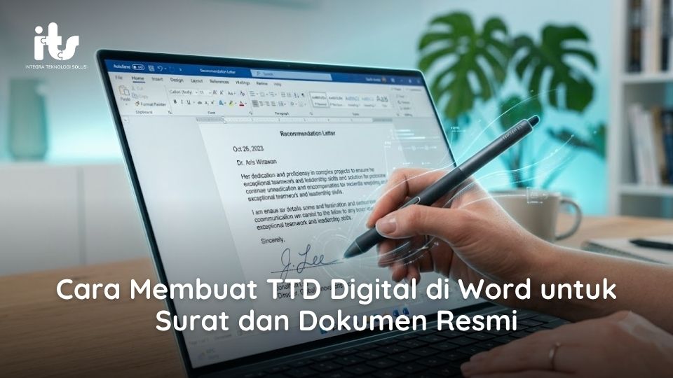 Cara Membuat TTD Digital di Word untuk Surat dan Dokumen Resmi
