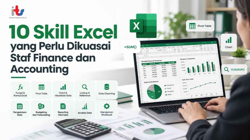 10 Skill Excel yang Perlu Dikuasai Staf Finance dan Accounting