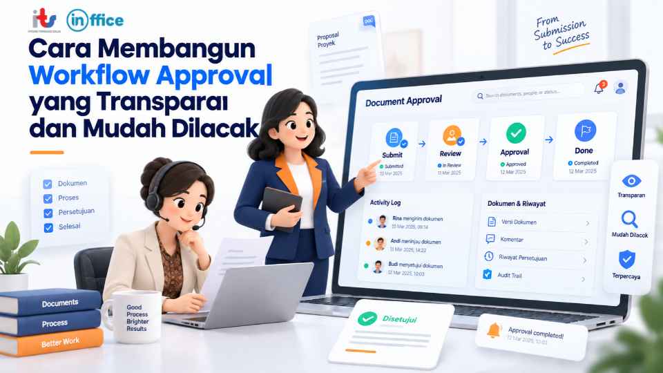 Cara Membangun Workflow Approval yang Transparan dan Mudah Dilacak