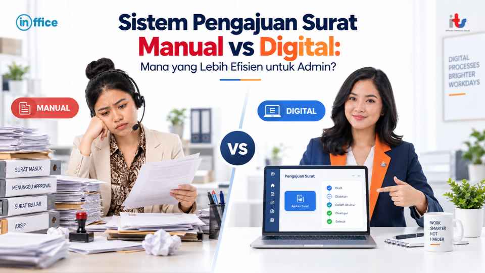 Sistem Pengajuan Surat Manual vs Digital_ Mana yang Lebih Efisien untuk Admin_
